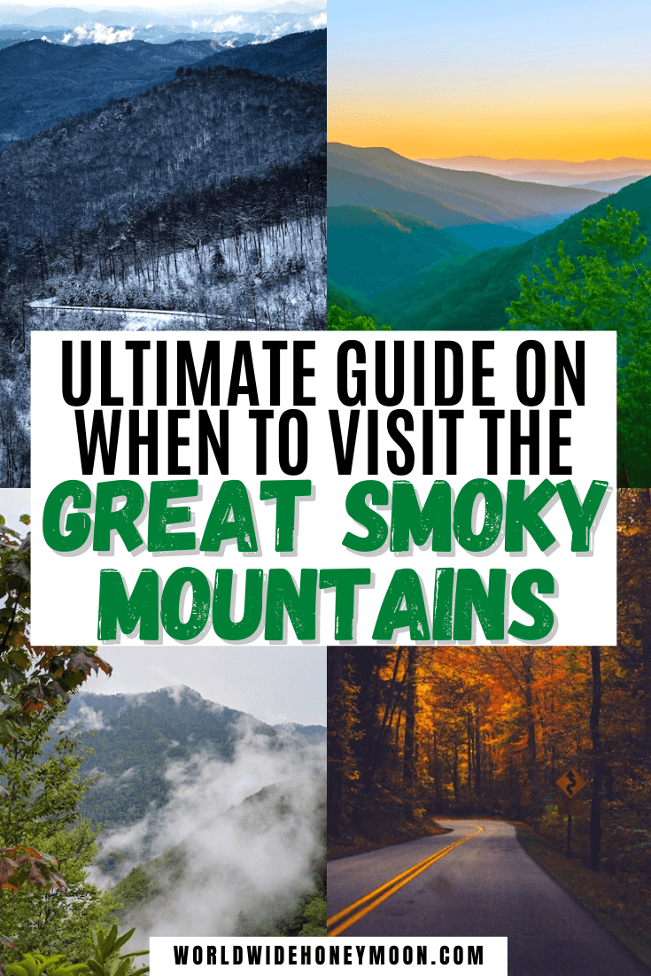 Best Time to Visit the Smoky Mountains World Wide Honeymoon