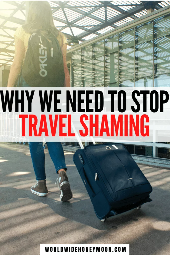 This is why we need to stop travel shaming | Travel Tips | Travel Shaming | Travel During Pandemic | Travel During Quarantine | Travel During Corona | Stop Shaming Others | Travel Safety Tips | Travel Shaming in the Workplace | Travel Shamed | Travel Tips | Travel Trends | Vacation Shaming