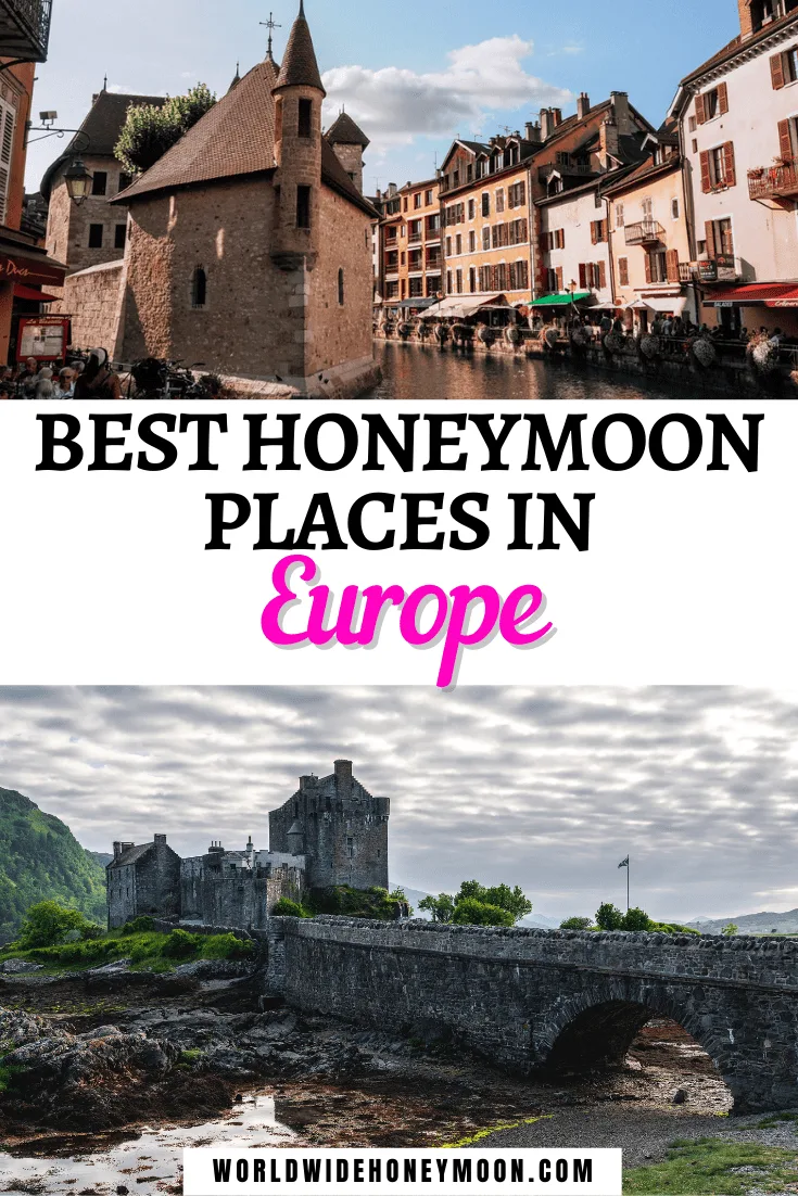 Best Honeymoon Places in Europe