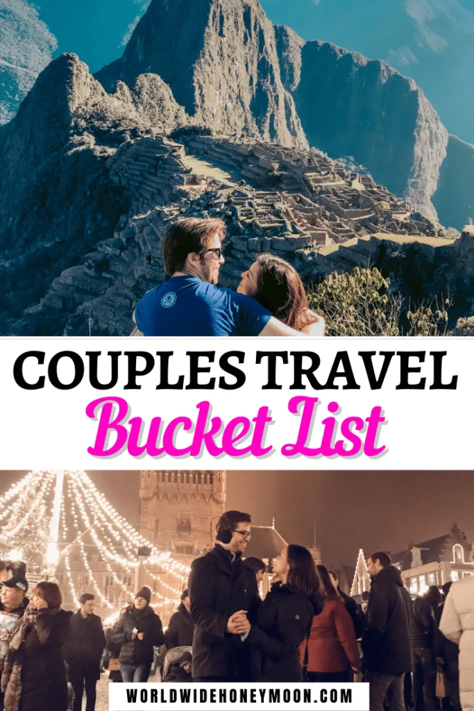 Couples Travel Bucket List