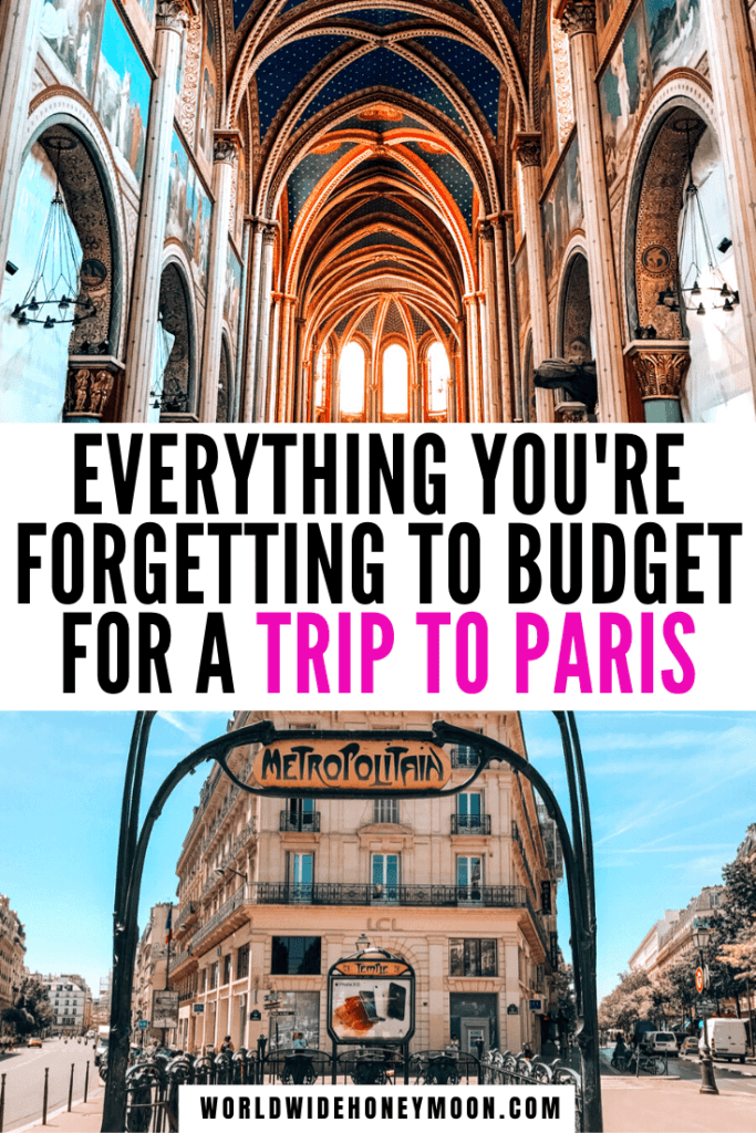 How Much Does a Trip to Paris Cost? The Perfect Budget For Paris