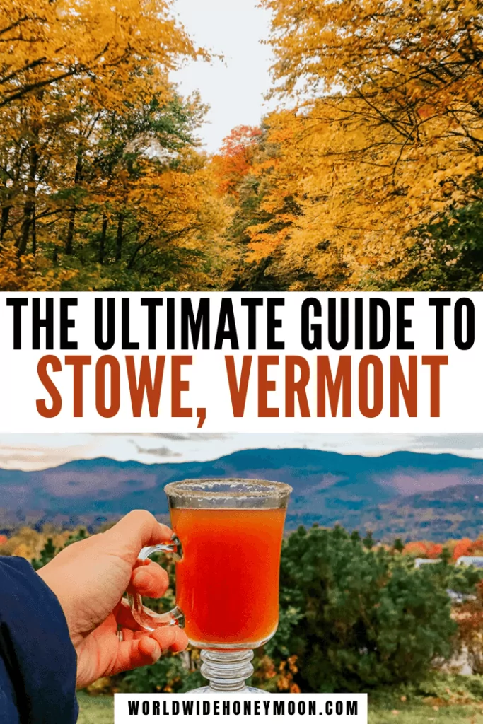 This is the ultimate guide to Stowe Vermont | Stowe Vermont Fall | Stowe Vermont Winter | Stowe Vermont Summer | Things to do in Stowe Vermont | Stowe Vermont Covered Bridges | Stowe Vermont Restaurants | Things to do in Stowe Vermont Fall | Stowe Vermont Travel Guide | Vermont in the Fall | Visit Vermont | Vermont Towns to Visit | Best Places to Visit in Vermont | Stowe Vermont Itinerary