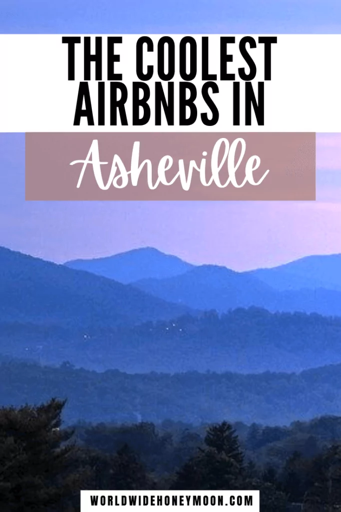 These are the 8 best Airbnbs in Asheville NC | Asheville NC Airbnb | Best Airbnb Asheville | Asheville Airbnb | Where to Stay in Asheville NC | Where to Stay in Asheville North Carolina | Asheville Where to Stay | Best Romantic Airbnbs | Airbnb Asheville NC | Airbnb Asheville Wedding | Best Airbnbs in the US | Best Airbnbs in North Carolina | Asheville NC Treehouse | Asheville Treehouse 