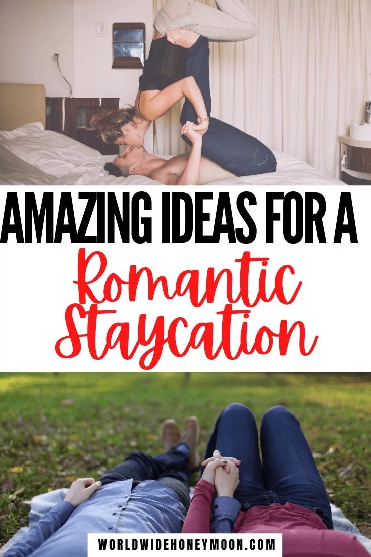 These are the best romantic weekend staycation ideas | Staycation Ideas | Staycation Ideas for Couples | Staycations | Travel While at Home | Can't Wait to Travel | Staycation Ideas for Couples at Home | Can't Afford to Travel | Can’t Travel | Date Night Ideas | Date Night Dinner Recipes | Date Night Ideas at Home | Date Night Themes Couples | Valentines Day Date Night Ideas