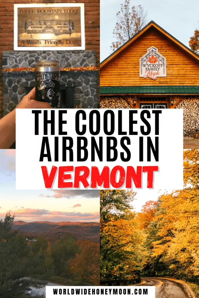 The 10 Most Charming Vermont Airbnbs & VRBOs That You'll Love - World ...