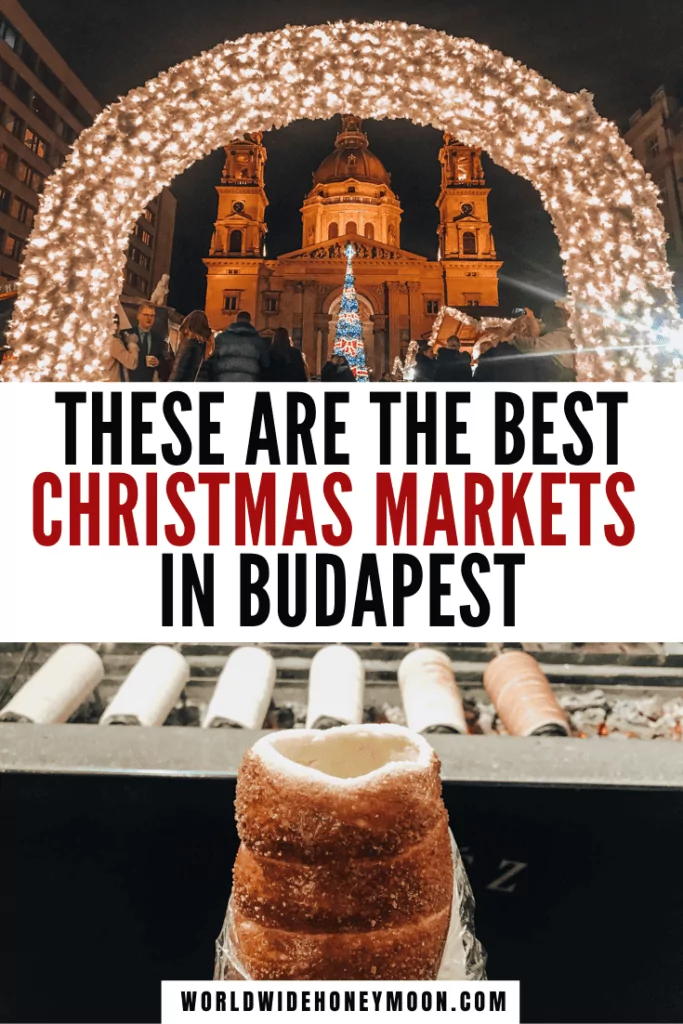 These are the best Christmas markets in Budapest | Christmas Markets Budapest | Budapest Hungary Winter Christmas Markets | Budapest in Winter Christmas Markets | Hungary Budapest Christmas Markets | Winter Budapest Christmas Markets | Things to do in Budapest in Winter | Budapest Winter | Budapest Hungary Winter | Vorosmarty Square Christmas Market | St Stephen’s Cathedral Budapest | Budapest in December | Budapest Things to do in December