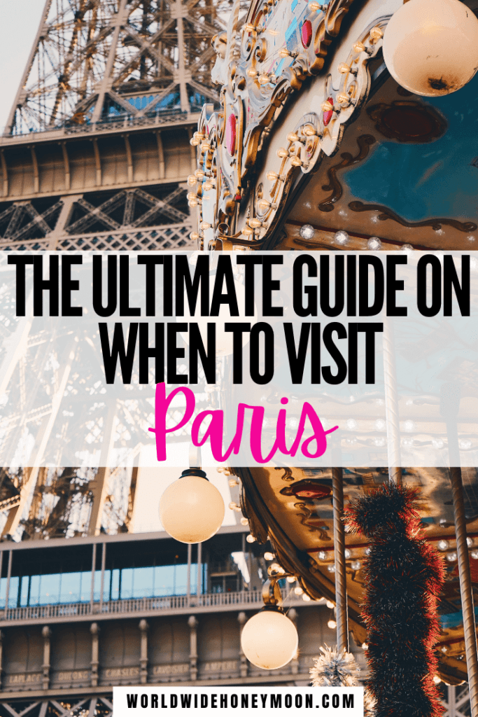 This is the ultimate guide on the best time to go to Paris France | Best Time to Visit Paris France | Best Time to Travel to Paris | Best Time of Year to Visit Paris | Best Time for Paris | Paris in the Spring | Paris in the Summer | Paris in the Fall | Paris in the Winter | Visit Paris for the First Time | When to Travel Paris | When is the Best Time to Go to Paris | Guide to Paris
