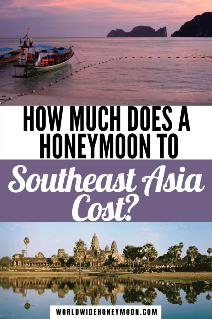 This is the Ultimate Southeast Asia Budget for Couples | Southeast Asia Travel Budget | Budget Travel Destinations Southeast Asia | Southeast Asia Honeymoon | Honeymoon in Southeast Asia | Honeymoon Budget Destinations | Cost to Travel to Thailand | Cost to travel to Southeast Asia | Thailand Honeymoon Budget | Honeymoon in Thailand Budget | Vietnam Honeymoon Budget | Cambodia Honeymoon Budget | Asia Honeymoon Budget