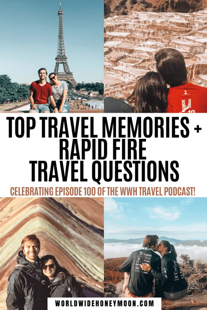 We’re celebrating 100 episodes of the World Wide Honeymoon Travel Podcast | Fun Travel Questions | This or That Travel | Couples Travel | Podcast Travel | Best Travel Podcasts | Couples Travel Podcast | Honeymoon Podcast | Travel Tips | Travel Questions for Couples | Travel Questions Fun | Travel Memories