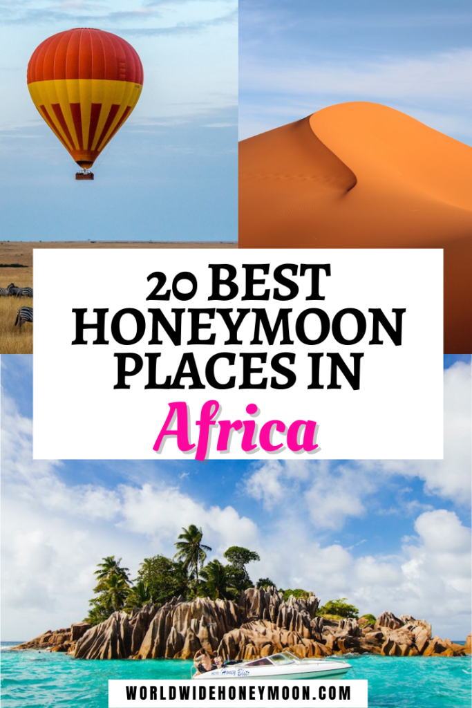 20 Best Honeymoon Places in Africa