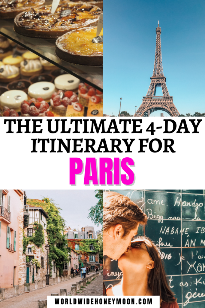 4 Day Itinerary For Paris
