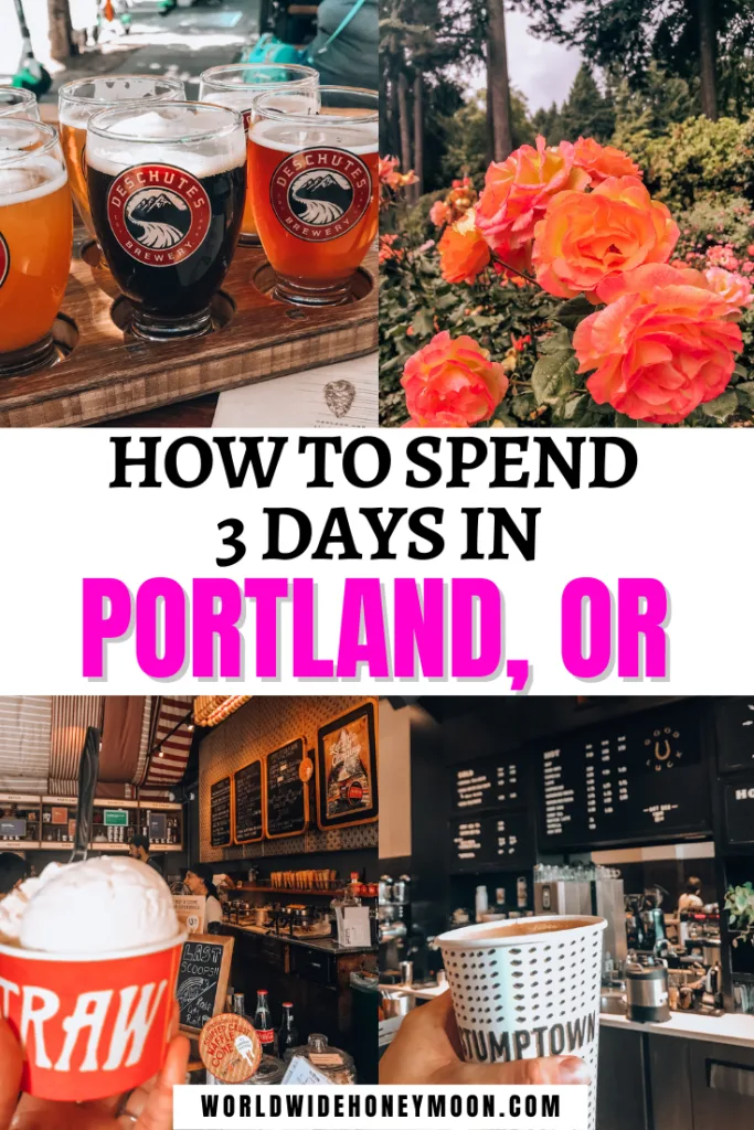 How to Spend 3 Days in Portland, OR