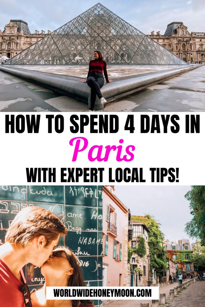 How to Spend 4 Days in Paris