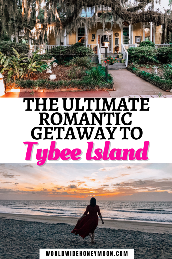 The Ultimate Romantic Getaway to Tybee Island