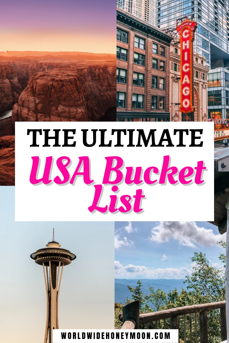The Ultimate USA Bucket List