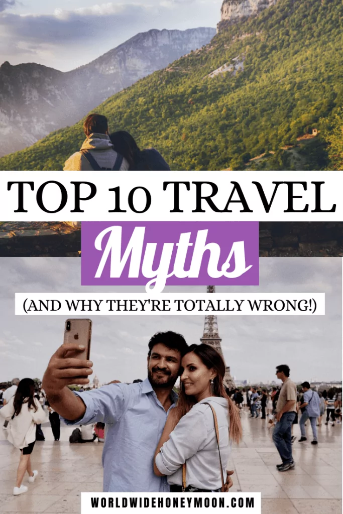 These are the top 10 travel myths (and why they are totally wrong)! | Backpacking travel myths | Travel questions answered | Travel More for Less | Travel Hacking | Travel Hacking Tips | Travel Tips | Travel Podcast | Find Cheap Flights | Travel is Safe | Travel Safety | Cost of Travel