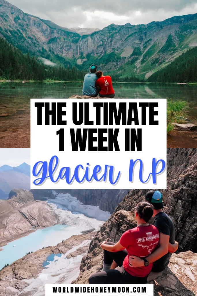 Ultimate 1 Week in Glacier National Park