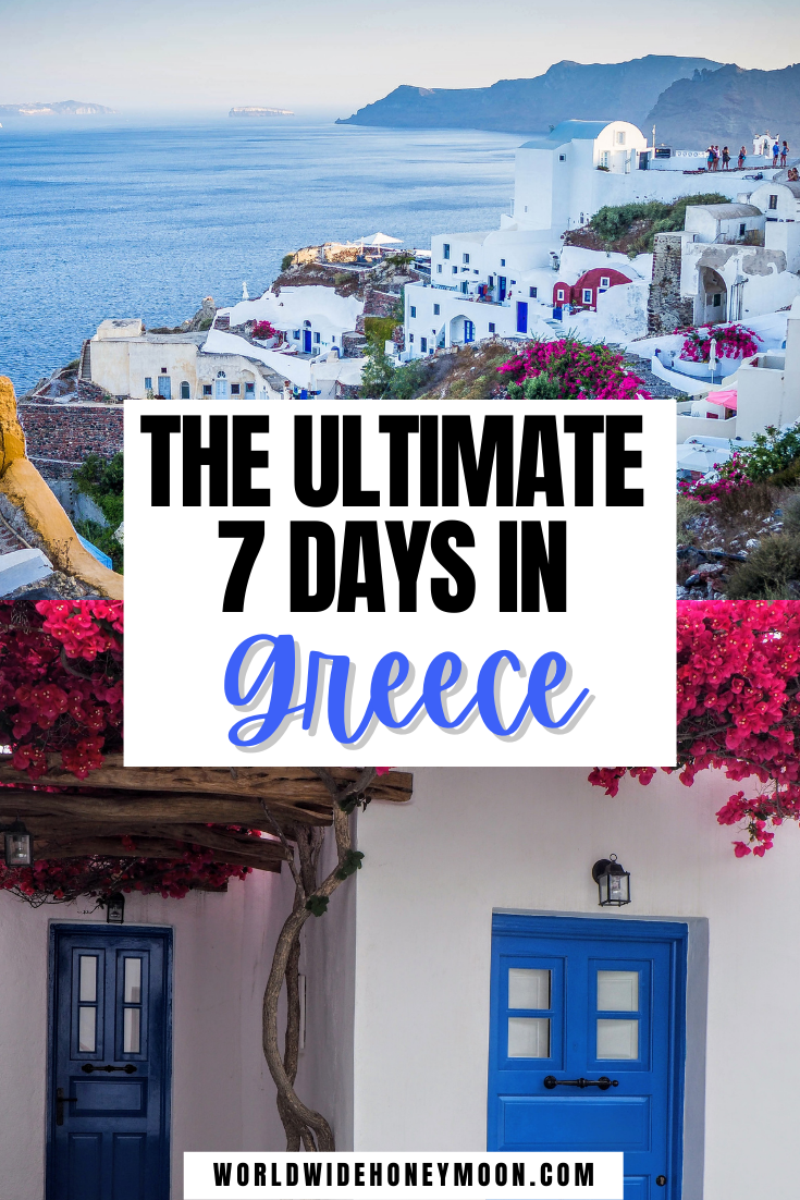 Ultimate 7 Days in Greece