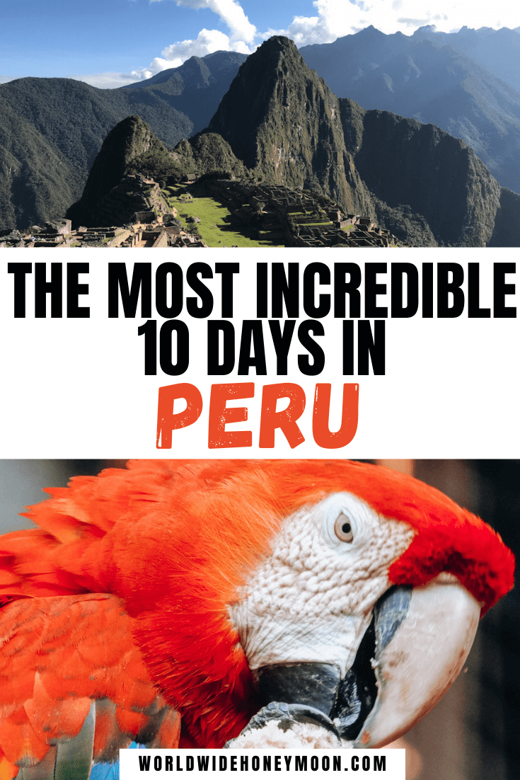 10 days in Peru