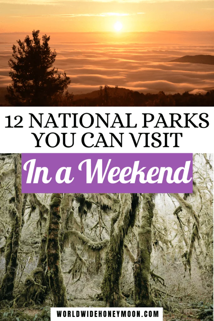 These are the top 12 national parks that you can visit in a weekend | National Parks Road Trip | Best US National Parks | National Parks USA | Best Weekend Trips in the US National Parks | National Parks Weekend | Weekend Trips USA National Parks | National Parks in the US | National Parks in the South | National Parks in the Winter | US Destinations