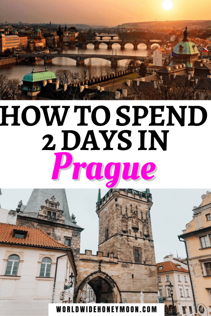 2 Days in Prague Itinerary: The Ultimate Insider's Guide - World Wide Honeymoon