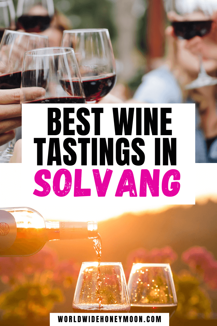 The 10 Best Santa Ynez Wineries and Solvang Wine Tastings (Plus a Santa