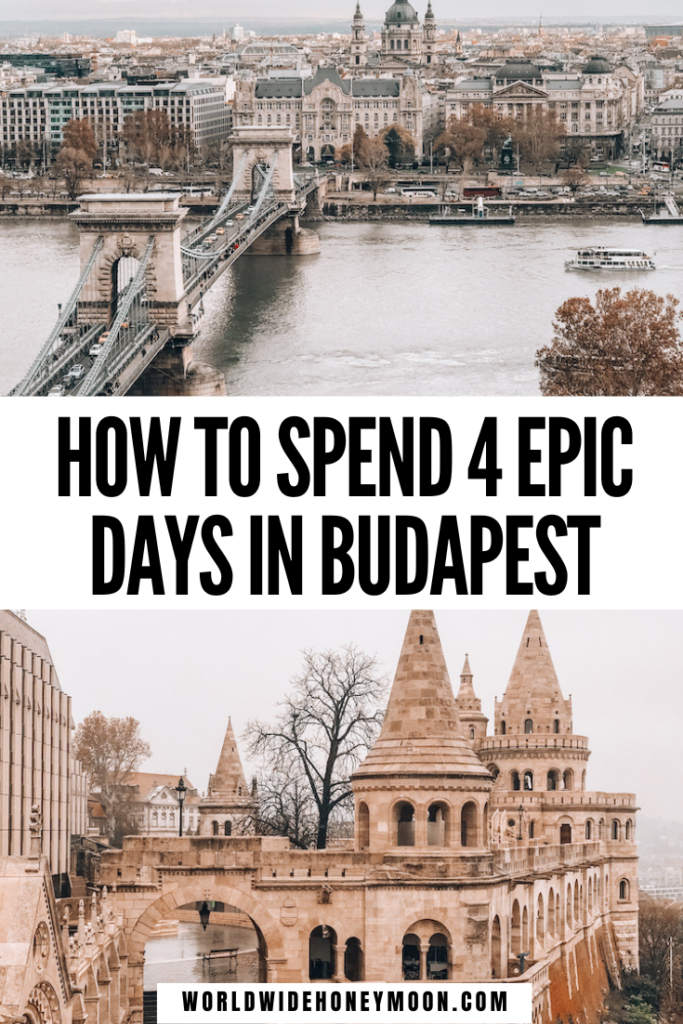 This is how to spend 4 days in Budapest | Budapest Itinerary 4 Days | Budapest Itinerary Winter | Weekend in Budapest | Best Places to See in Budapest in 4 Days | Best Things to do in Budapest | Budapest Travel Guide | Budapest Travel Tips | Budapest 4 Days | Budapest 4 Days Winter | Budapest Itinerary Map | 3 Day Budapest Itinerary | Budapest 2 Day Itinerary | Budapest Things to do in | Budapest Hungary | Europe Travel Destinations | Eastern Europe Travel Destinations