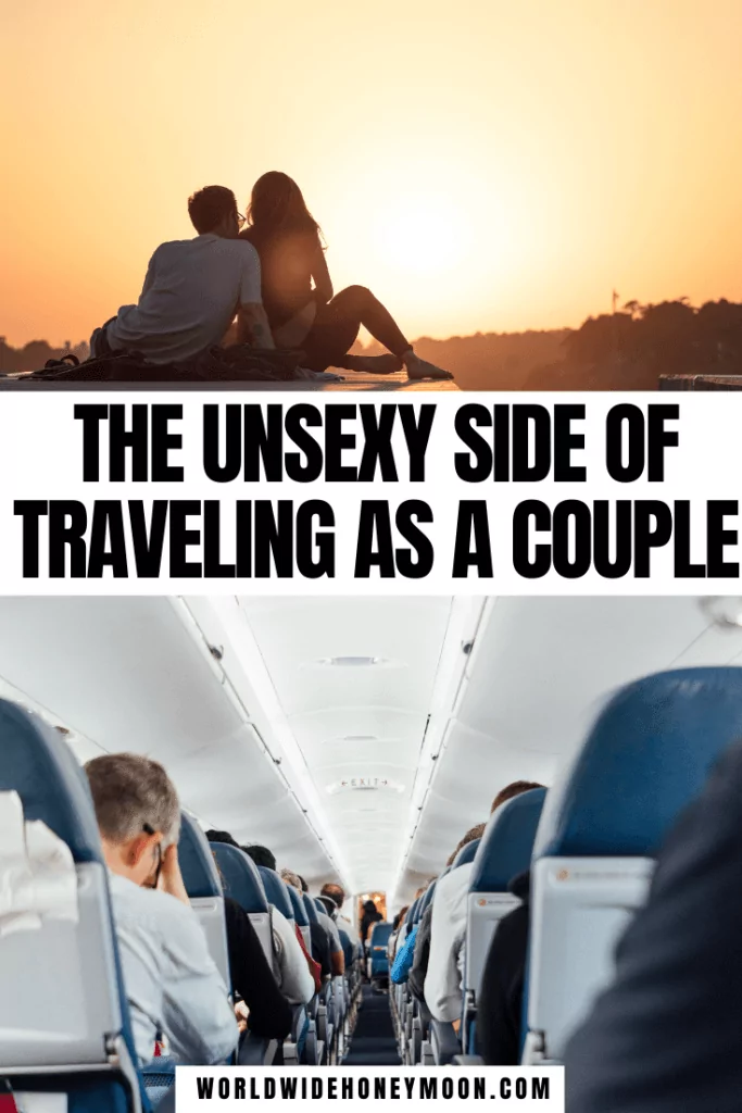 The Unsexy Side of Traveling as a Couple | Top photo is a couple watching the sunset and cuddling and the bottom photo is a full airplane