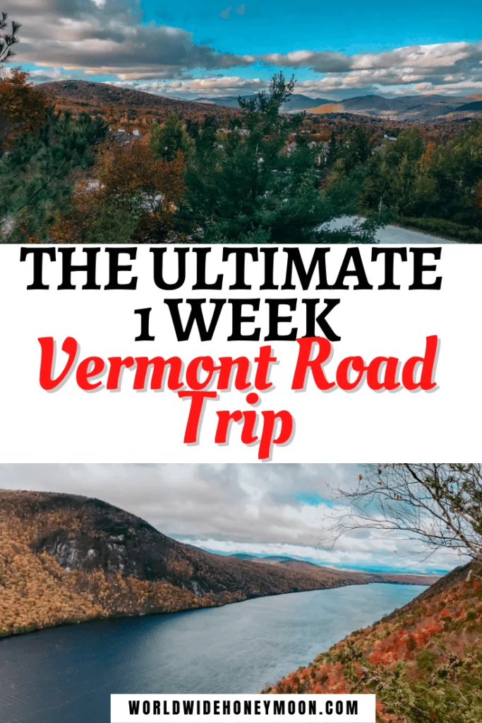 1 Week Vermont Road Trip