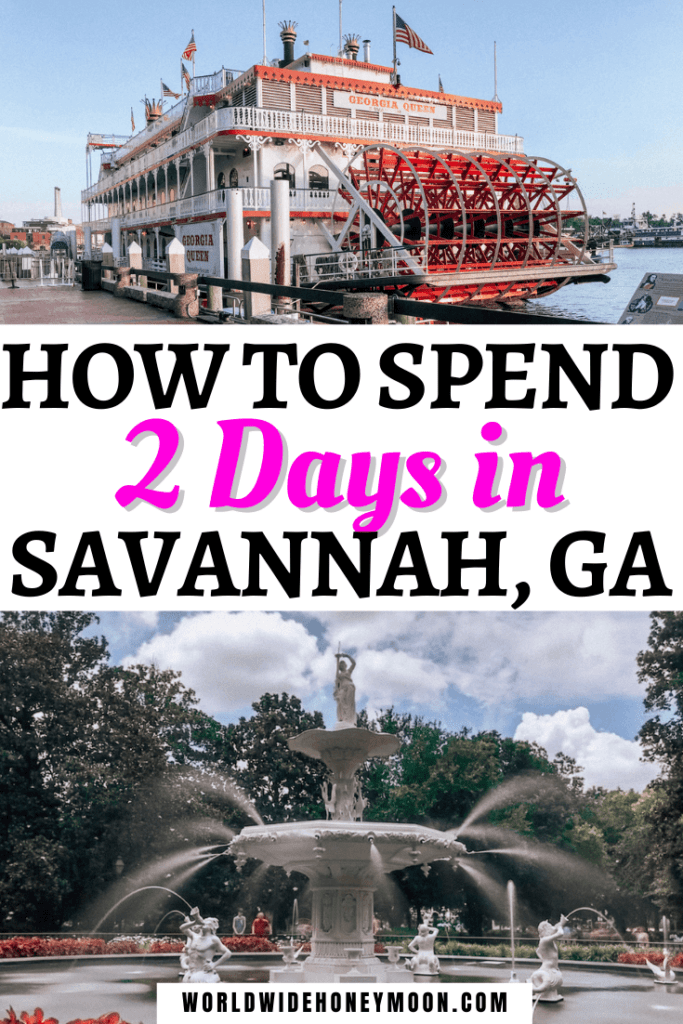 2 Days in Savannah