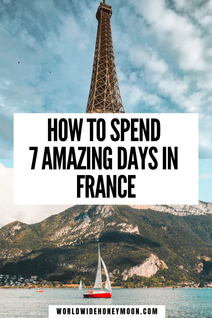 This is the ultimate France Itinerary in One Week | France Itinerary 7 Days | 7 Days in France | 7 Days in France Itinerary | France Travel | France Photography | France Countryside | France Itinerary 7 Days | Week in France Itinerary | One Week in France | Honeymoon in Europe | Europe Destinations