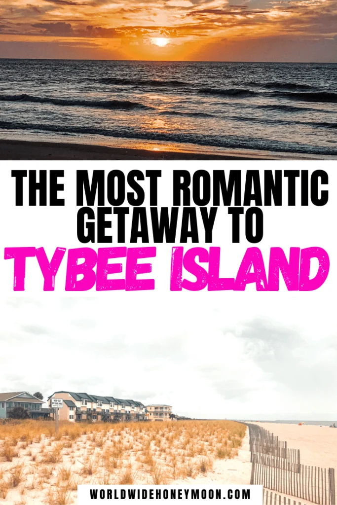 The Most Romantic Getaway to Tybee Island