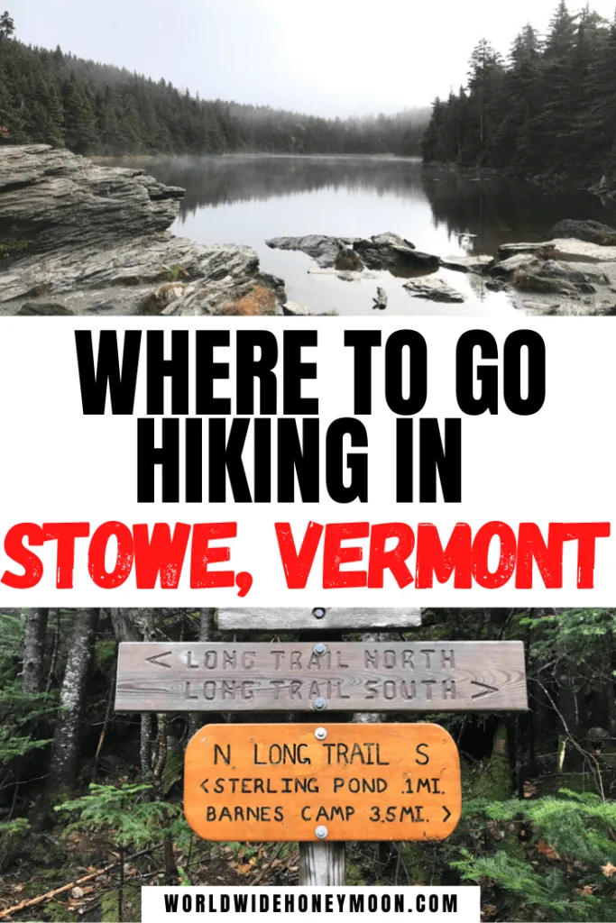 Where to Go Hiking in Stowe, Vermont