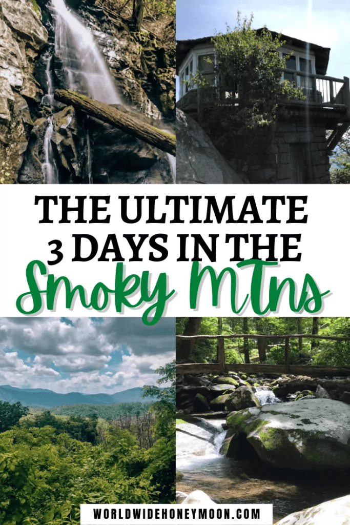 3 Days in the Smoky Mountains