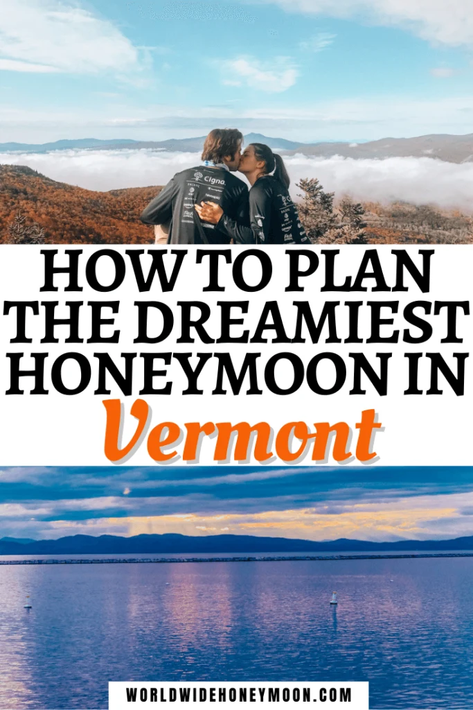 How to Plan the Dreamiest Honeymoon in Vermont