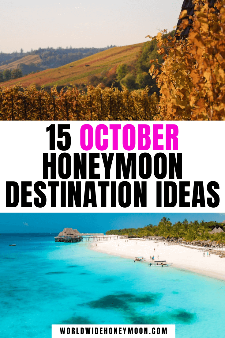 The Best October Honeymoon Destinations You’ll Fall in Love With