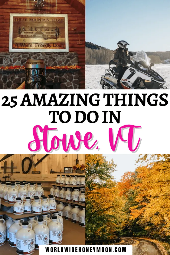 Things to do in Stowe VT