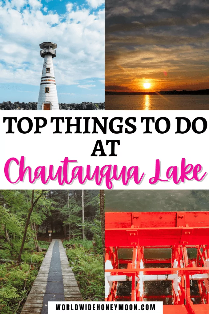 Top Things to do at Chautauqua Lake