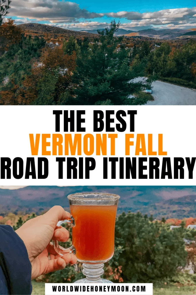 Vermont Fall Road Trip Itinerary