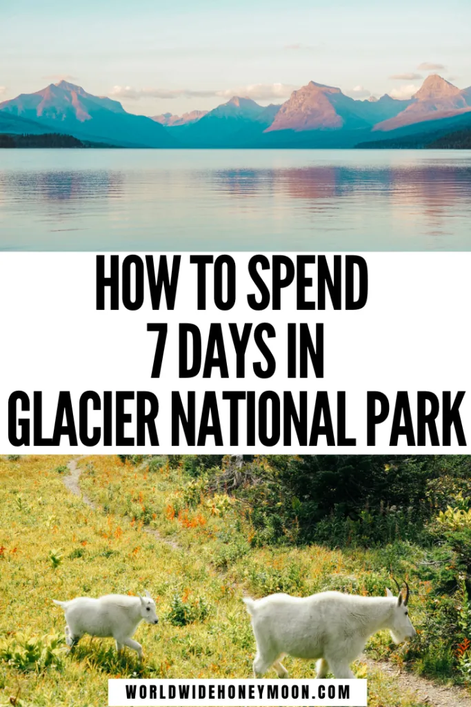 The Ultimate Glacier National Park Itinerary | Glacier National Park Montana | Glacier National Park Photos | Glacier National Park Packing List | Glacier National Park Itinerary Hiking | Glacier National Park Itinerary Bucket Lists | Glacier National Park Itinerary Travel | Glacier National Park Itinerary Trips | Glacier National Park Itinerary One Day | 7 Days in Glacier National Park | 3 Days in Glacier National Park | 5 Days in Glacier National Park | One Week in Glacier National Park | 1 Week in Glacier National Park