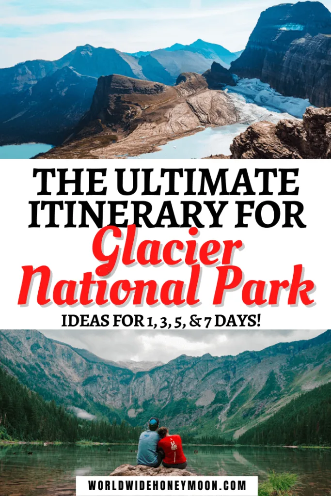 The Ultimate Itinerary for Glacier National Park