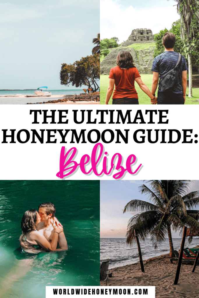 Honeymoon Guide to Belize (1)
