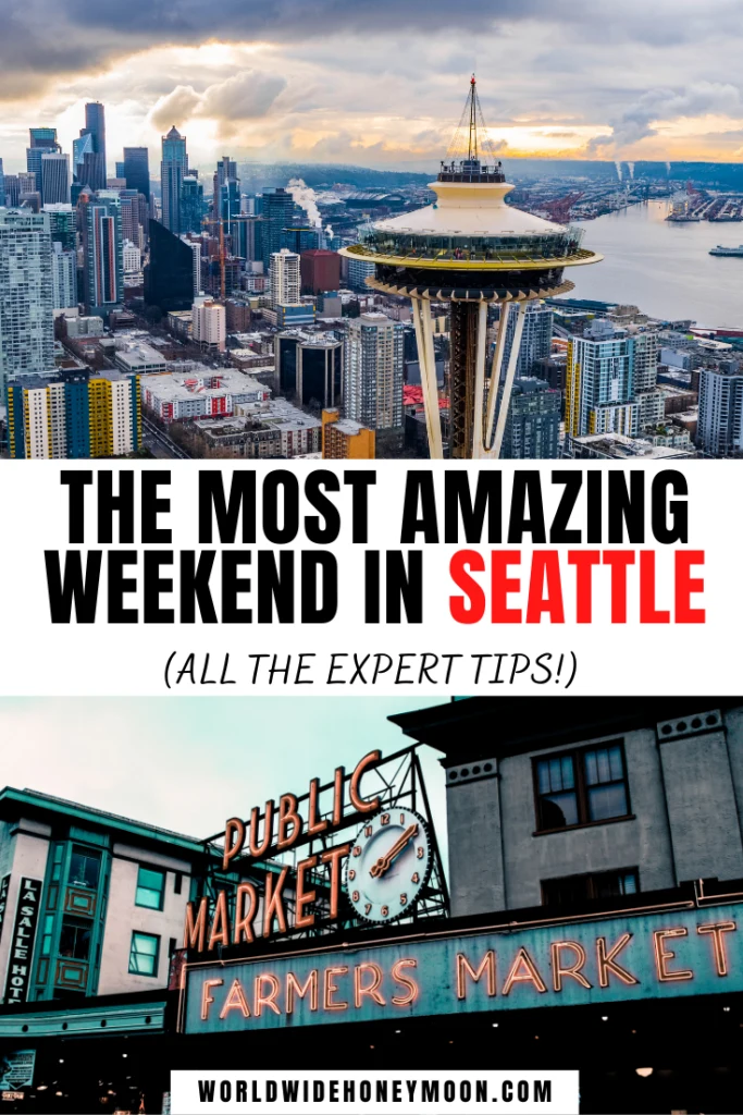 Weekend in Seattle