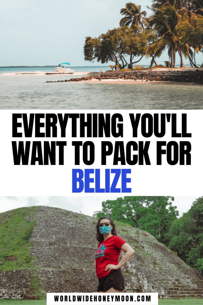 Everything You'll Want to Pack For Belize