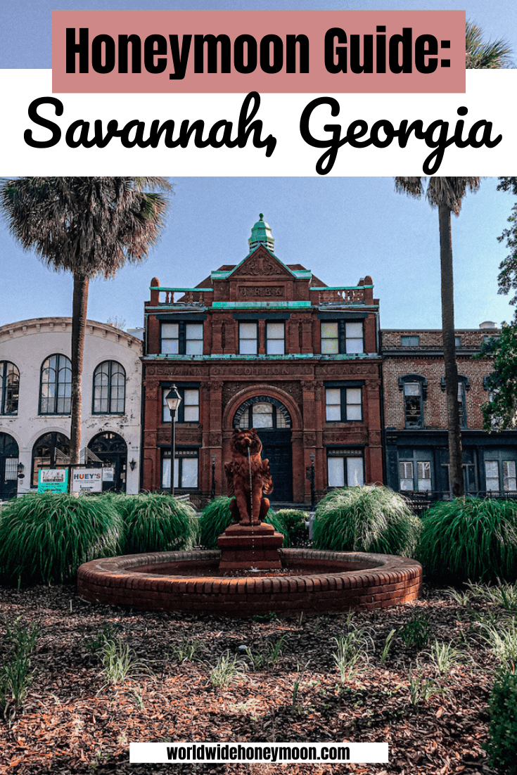 Ultimate Savannah, Honeymoon Guide World Wide Honeymoon
