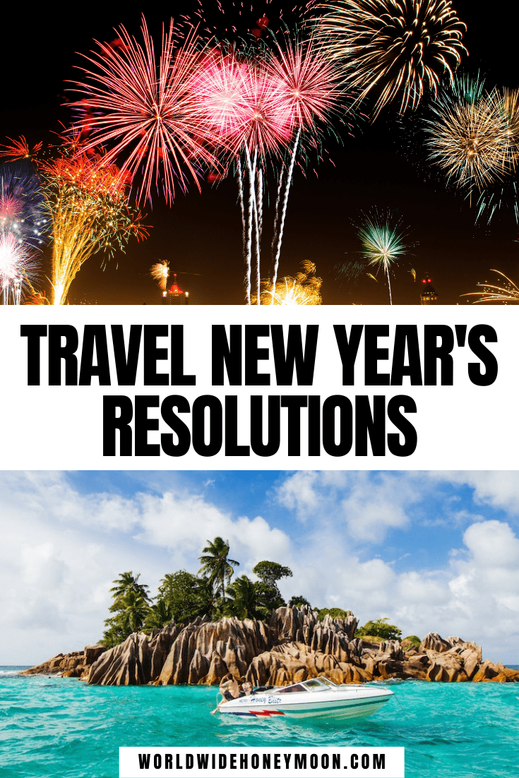 Travel New Year's Resolutions World Wide Honeymoon