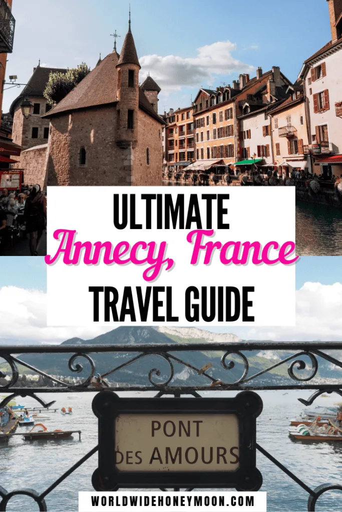 Travel to Annecy France Guide