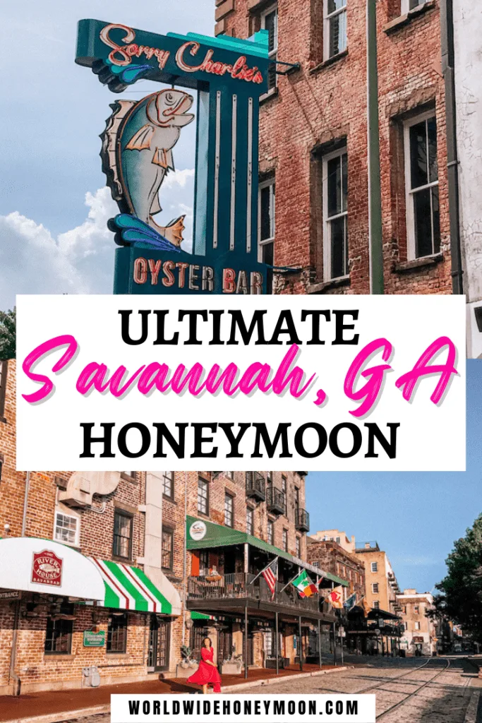 Ultimate Savannah GA Honeymoon