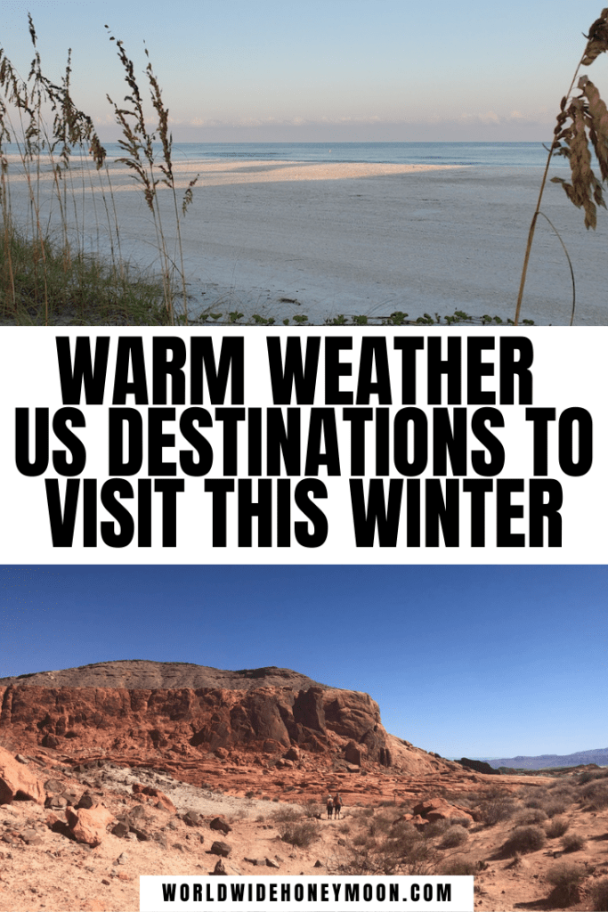 Warm Weather US Destinations to Visit This Winter