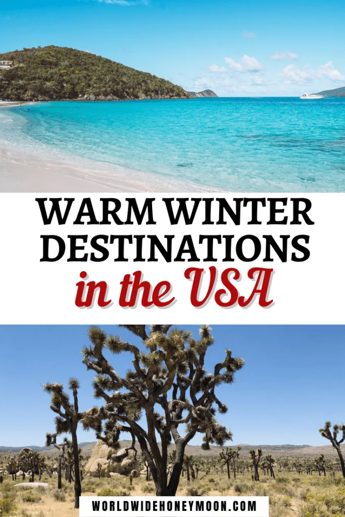 Warm Winter Destinations in the USA
